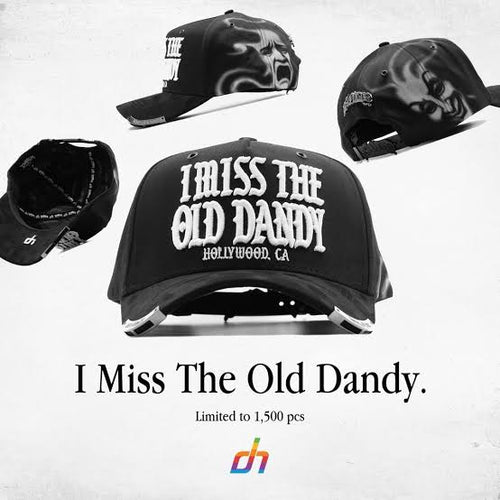 GORRA DANDY HATS "I MISS THE OLD DANDY"